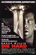 Poster of the Bruce Willis movie Die Hard