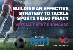 Building an effective strategy to tackle sports piracy - SportsPro Tech Showcase
